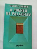 A fuerza de palabras