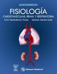 Image of Alexánderson : fisiología cardiovascular, renal y respiratoria