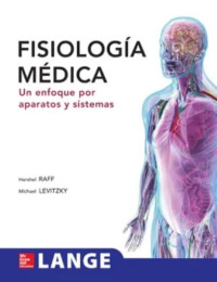 Image of Fisiología médica : un enfoque por aparatos y sistemas