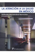 La atención a la salud en México